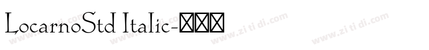 LocarnoStd Italic字体转换